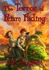 The Terror of Prism Fading